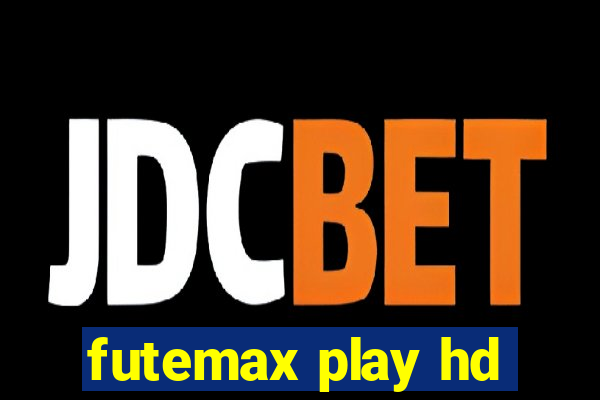 futemax play hd